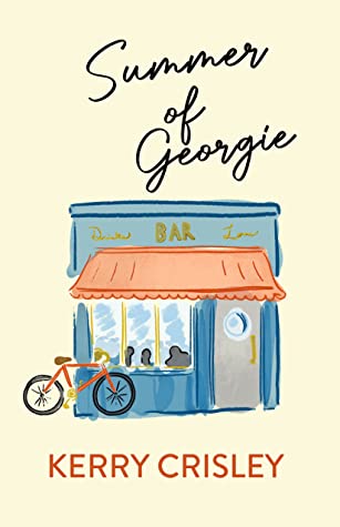Summer of Georgie by Kerry Crisley